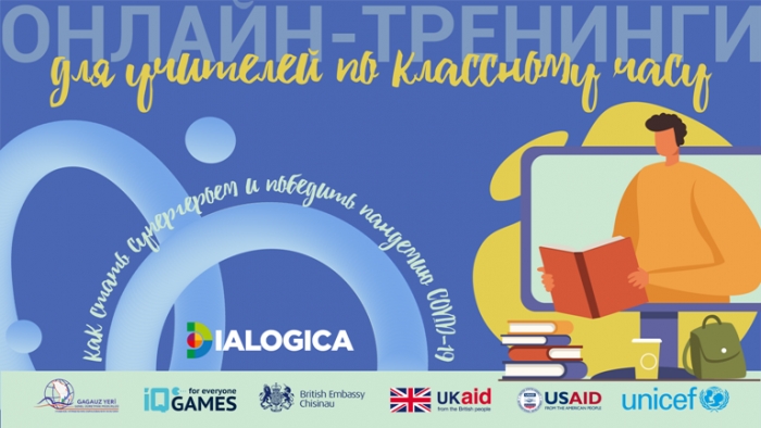 Проект &laquo;DIALOGICA&raquo;: онлайн-тренинги по проведению классного часа о пандемии COVID-19 для классных руководителей Гагаузии